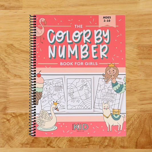 The Color by Number Book for Girls: Over 50 Cute Coloring Designs Including Mermaids, Unicorns, Princesses and More