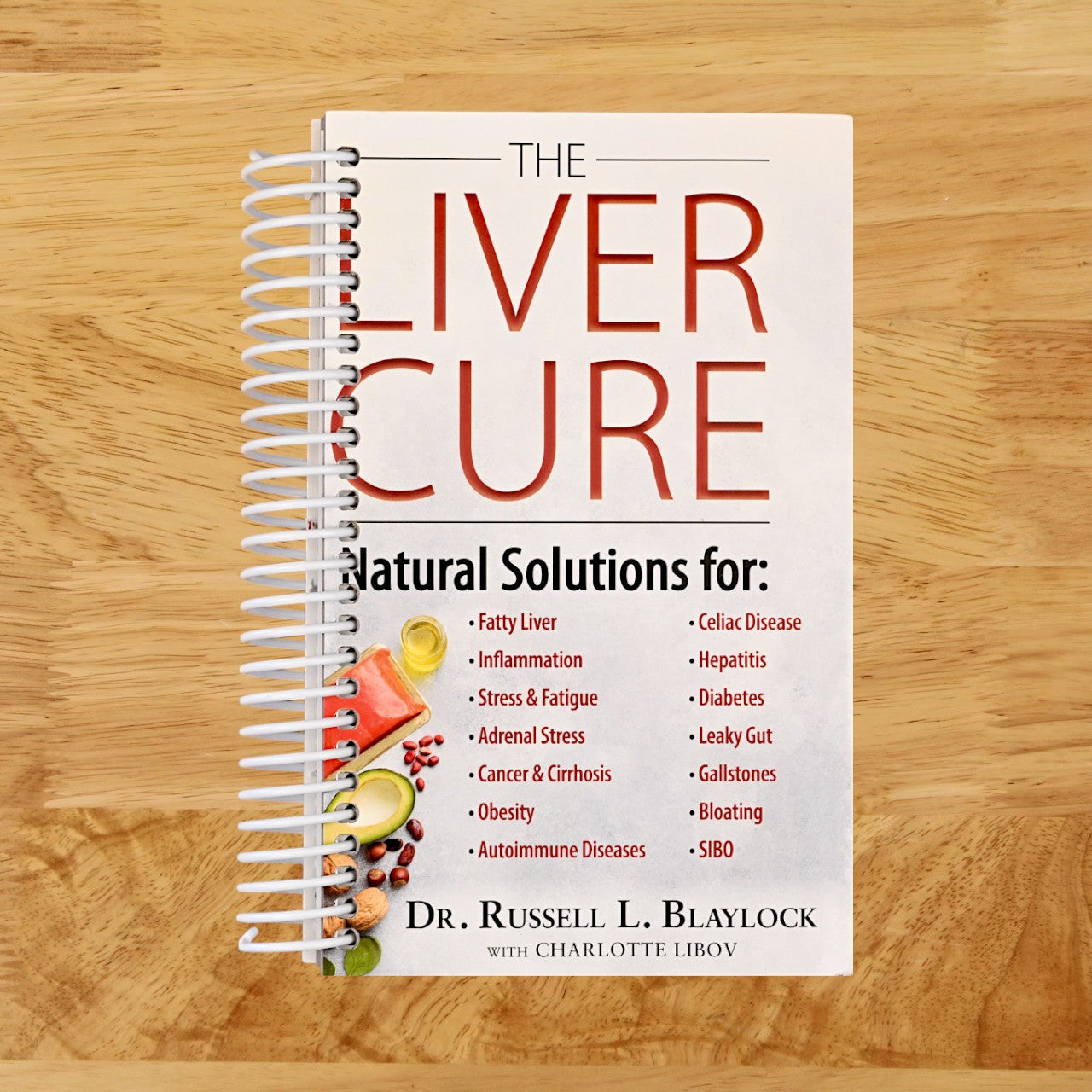 The Liver Cure: Natural Solutions for Liver Health to Target Symptoms of Fatty Liver Disease, Autoimmune Diseases, Diabetes, Inflammation, Stress & Fatigue, Skin Conditions, and Many More