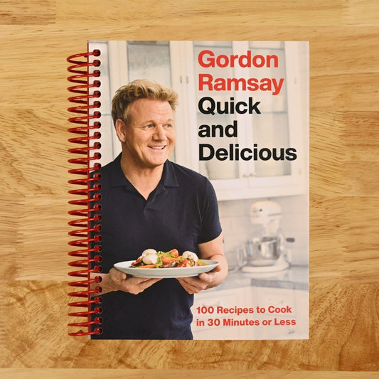 Gordon Ramsay Quick and Delicious: 100 Recipes to Cook in 30 Minutes or Less