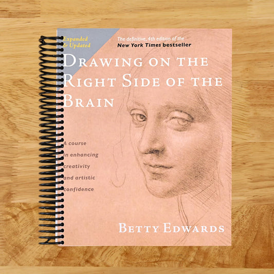Drawing on the Right Side of the Brain: The Definitive, 4th Edition