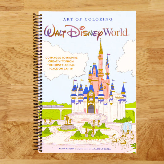 Art of Coloring: Walt Disney World: 100 Images to Inspire Creativity from The Most Magical Place on Earth