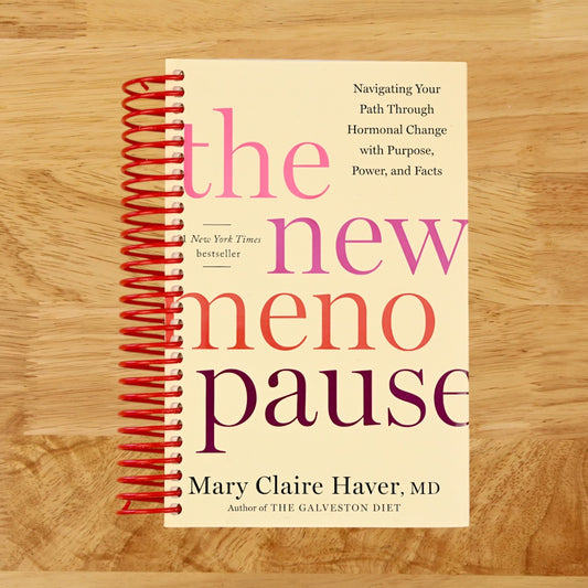 The New Menopause: Navigating Your Path Through Hormonal Change with Purpose, Power, and Facts