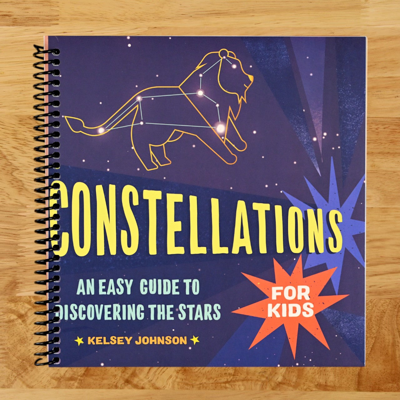 Constellations for Kids: An Easy Guide to Discovering the Stars