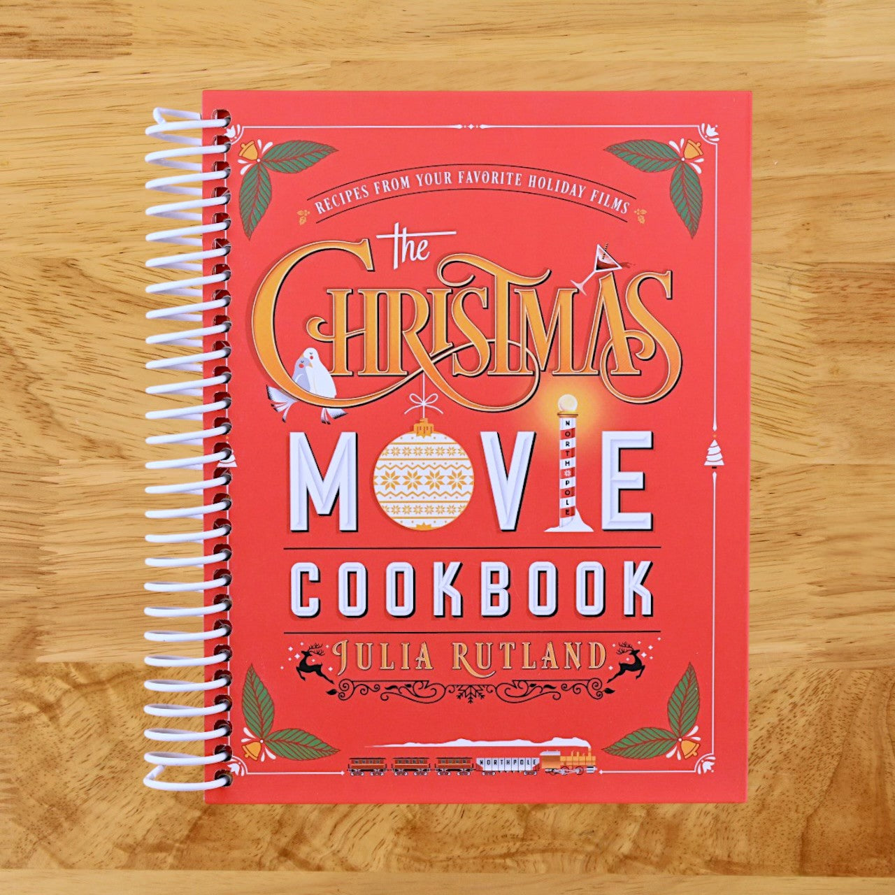 The Christmas Movie Cookbook: Recipes from Your Favorite Holiday Films