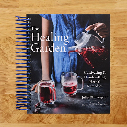 The Healing Garden: Cultivating and Handcrafting Herbal Remedies
