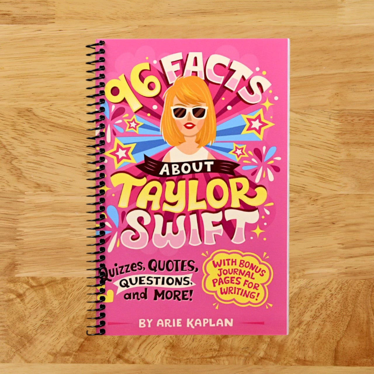96 Facts About Taylor Swift: Quizzes, Quotes, Questions, and More! With Bonus Journal Pages for Writing!