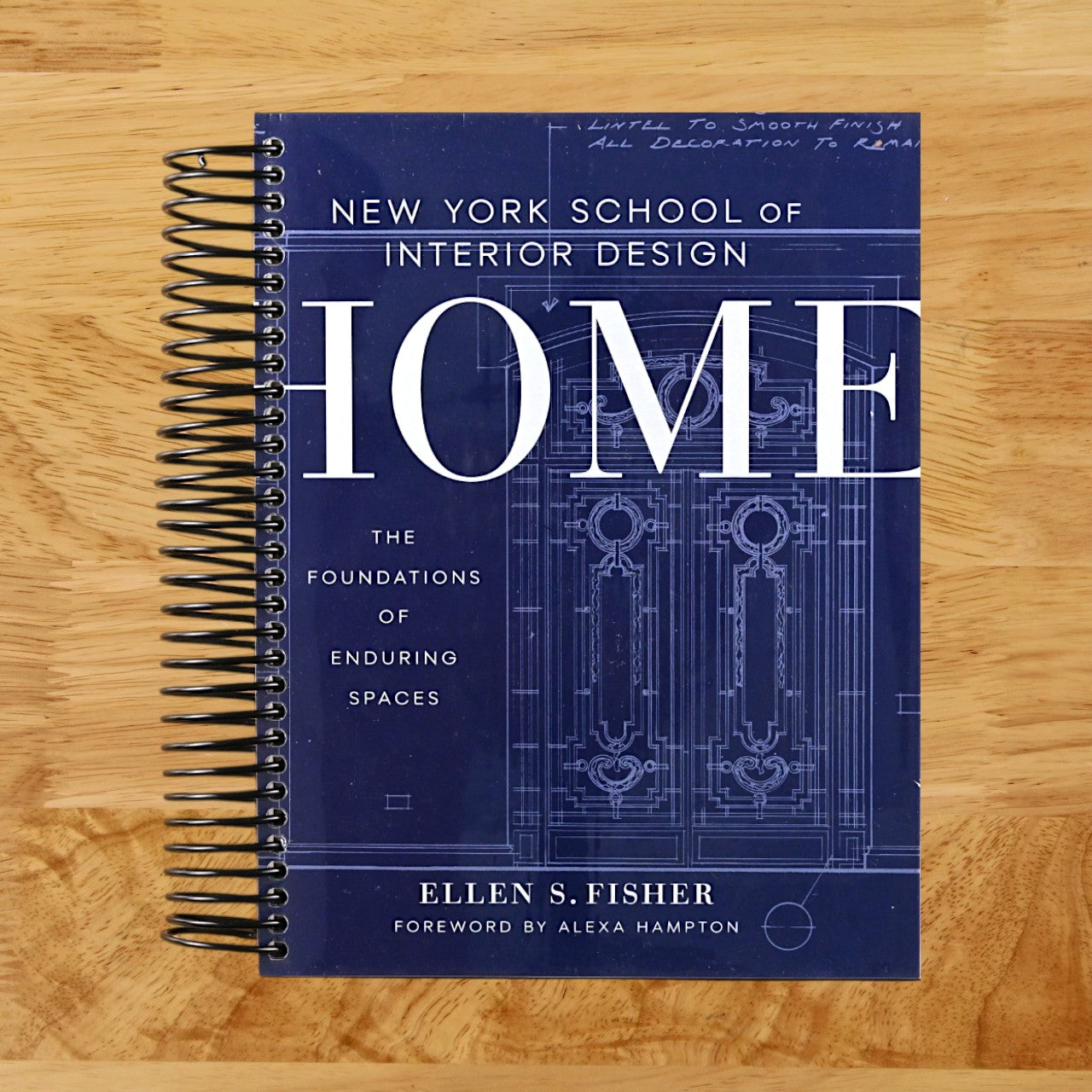 New York School of Interior Design: Home: The Foundations of Enduring Spaces