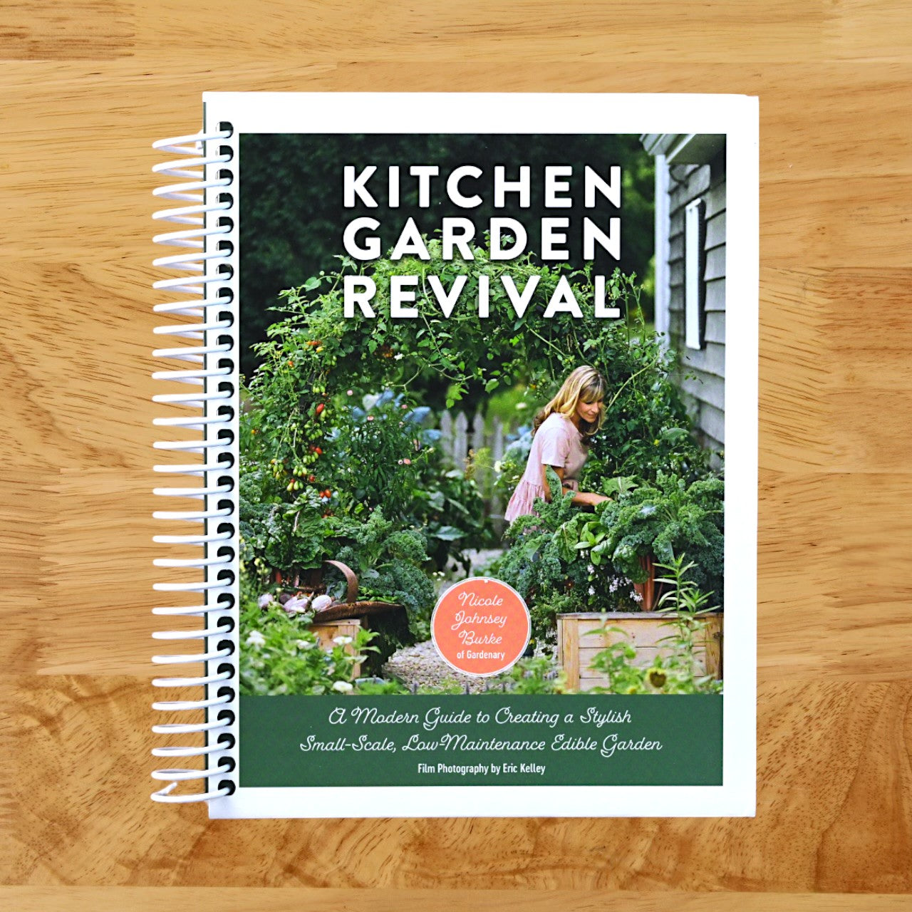 Kitchen Garden Revival: A modern guide to creating a stylish, small-scale, low-maintenance, edible garden