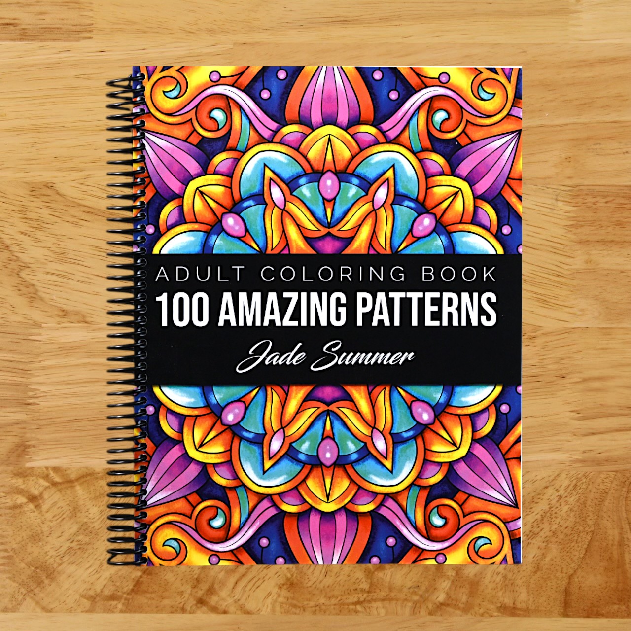 100 Amazing Patterns: An Adult Coloring Book with Fun, Easy, and Relaxing Coloring Pages