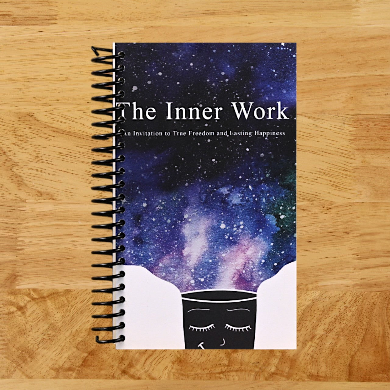 The Inner Work: An Invitation to True Freedom and Lasting Happiness