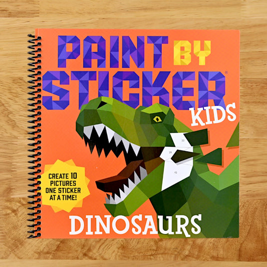 Paint by Sticker Kids: Dinosaurs: Create 10 Pictures One Sticker at a Time!