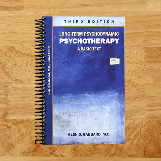 Long-term Psychodynamic Psychotherapy: A Basic Text (Core Competencies in Psychotherapy)