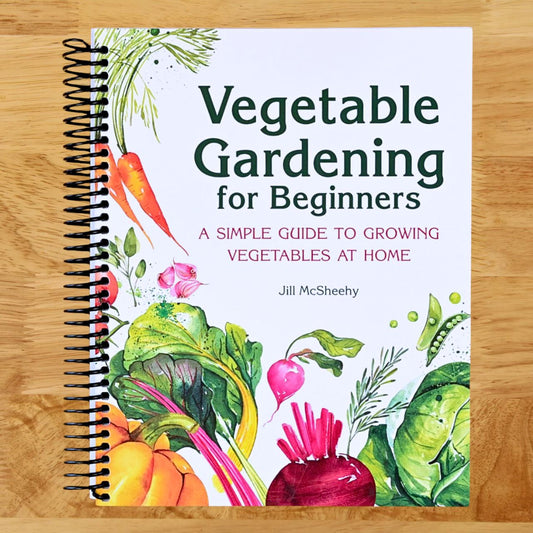 Vegetable Gardening for Beginners: A Simple Guide to Growing Vegetables at Home