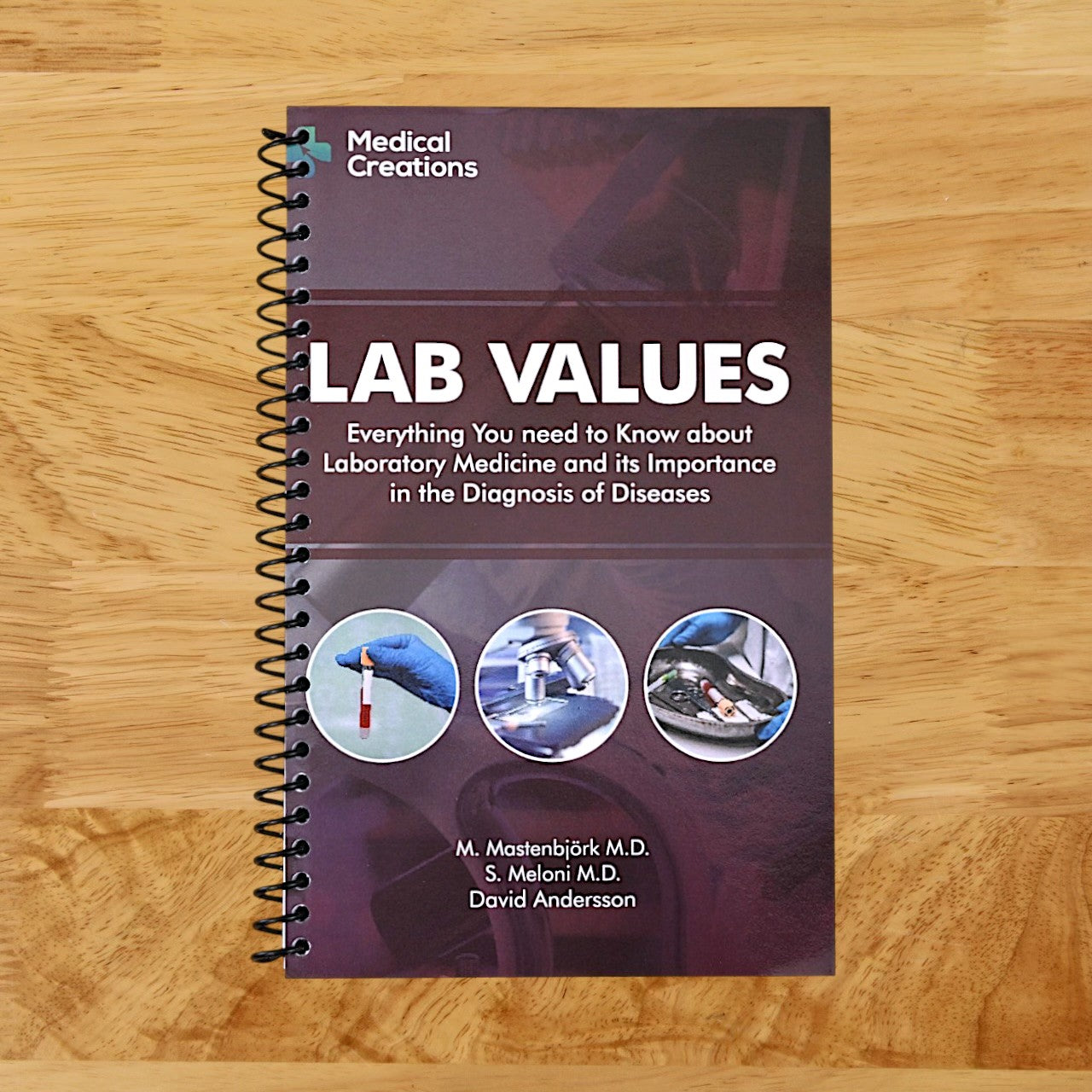 Lab Values: Everything You Need to Know about Laboratory Medicine and its Importance in the Diagnosis of Diseases