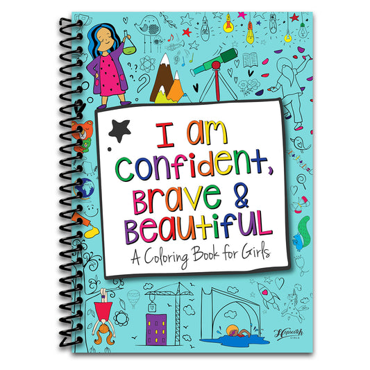 Hopscotch Girls I Am Confident Brave & Beautiful Inspirational Coloring Books for Kids Ages 4-8 & Up 8-12 Empowering Boost Confidence (Spiral bound) Happy Coil spiral bound book