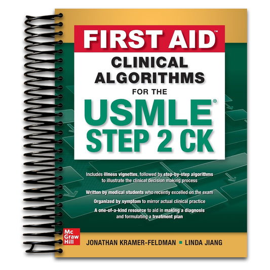 First Aid Clinical Algorithms for the USMLE Step 2 CK   (Spiral bound)