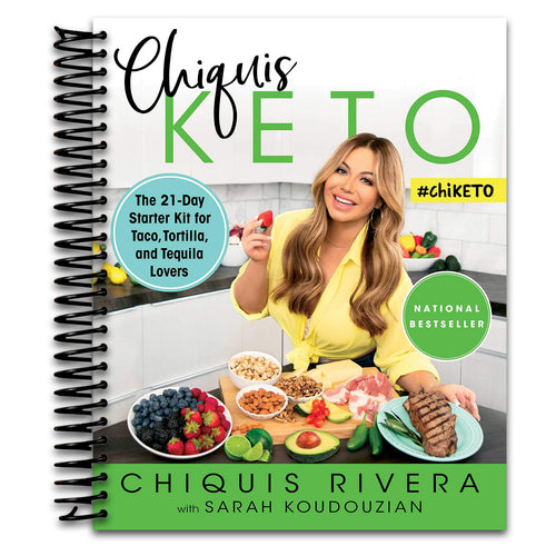 Chiquis Keto: The 21-Day Starter Kit for Taco, Tortilla, and Tequila Lovers   (Spiral bound)
