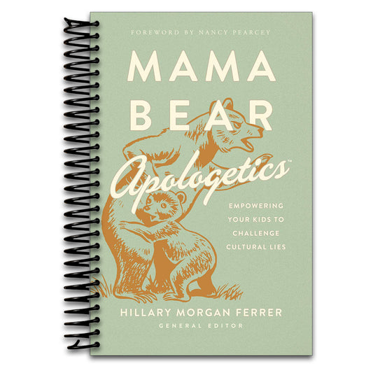Mama Bear Apologetics: Empowering Your Kids to Challenge Cultural Lies   (Spiral bound)