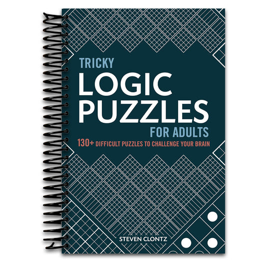 Tricky Logic Puzzles for Adults: 130+ Difficult Puzzles to Challenge Your Brain (Spiral bound) Happy Coil spiral bound book
