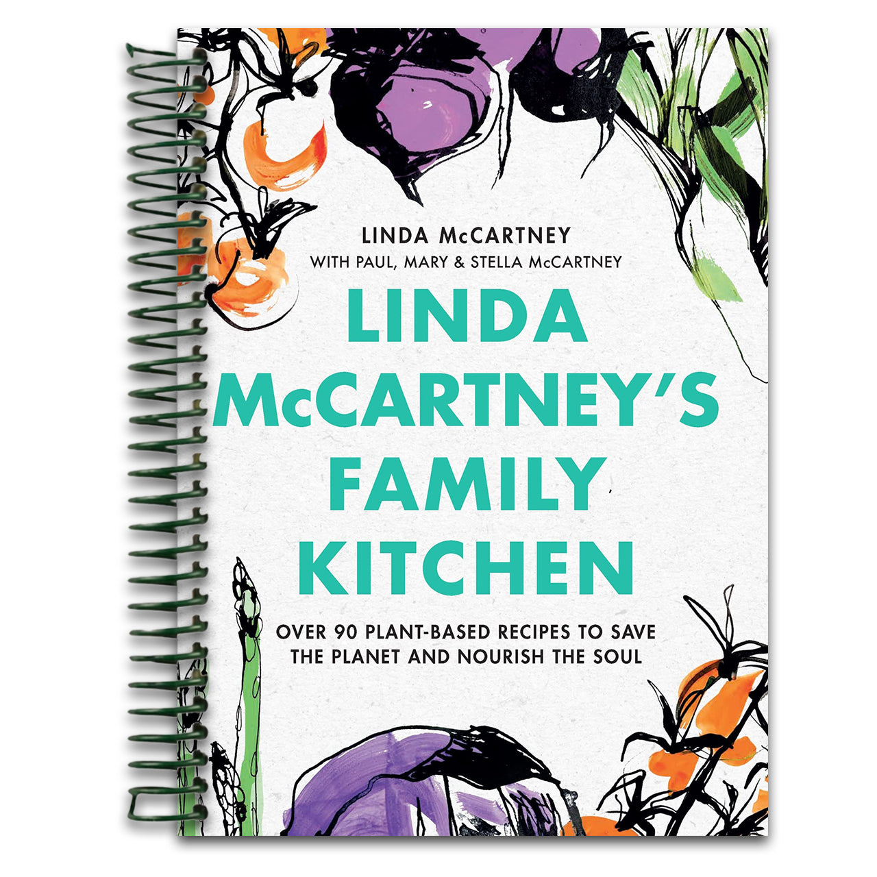 Linda McCartney's Family Kitchen: Over 90 Plant-Based Recipes to Save the Planet and Nourish the Soul   (Spiral bound)