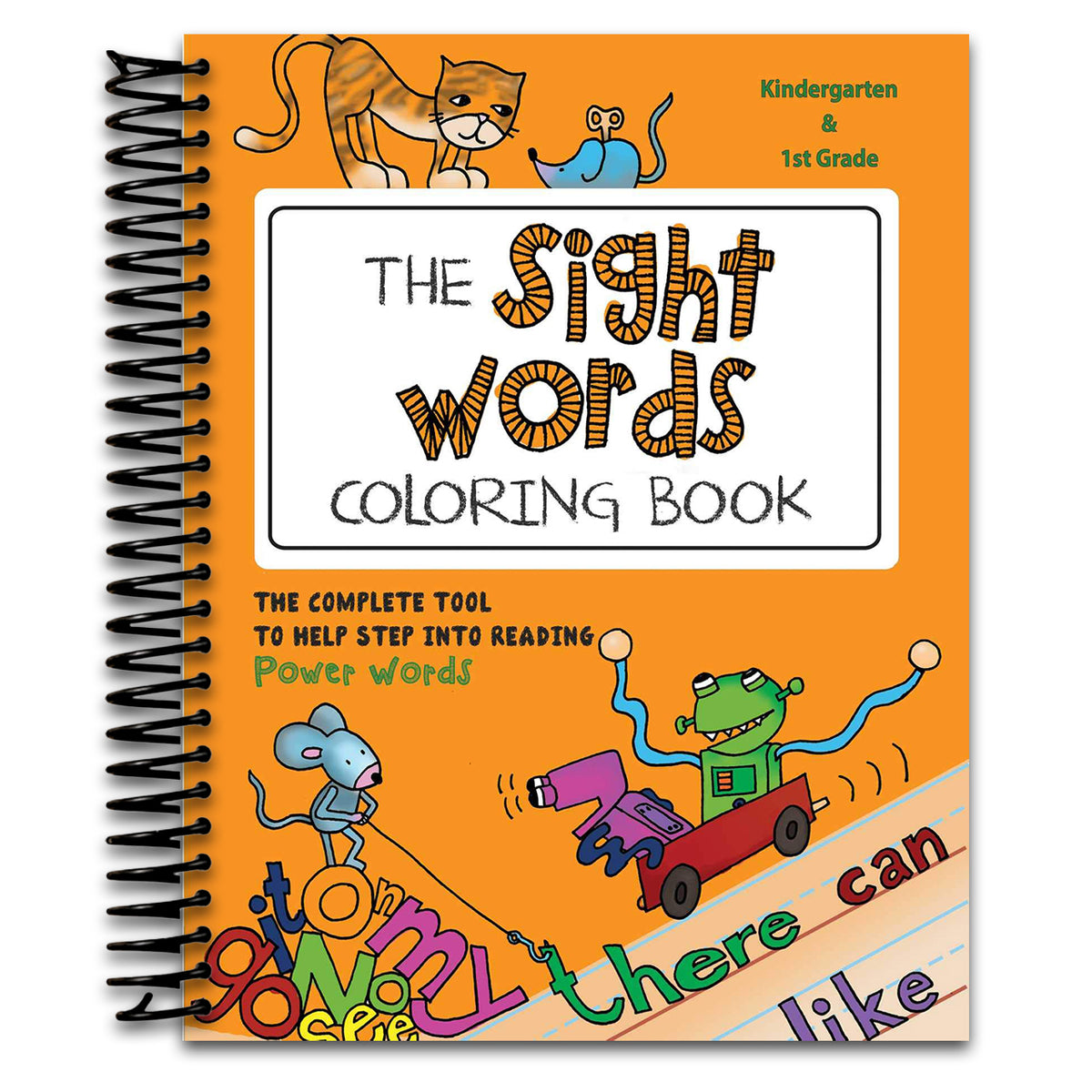 The Sight Words Coloring Book: The Complete Tool to Help Step into Reading Power Words (Spiral bound) Happy Coil spiral bound book