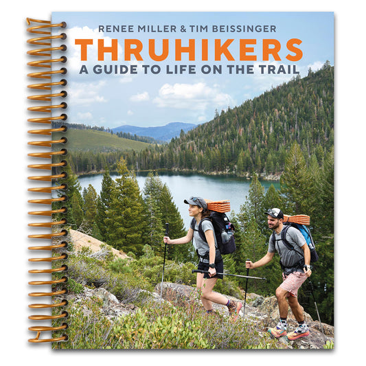 Thruhikers: A Guide to Life on the Trail (Spiral bound) Happy Coil spiral bound book