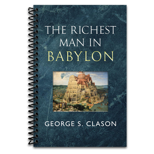 The Richest Man in Babylon - The Original 1926 Classic (Reader's Library Classics)