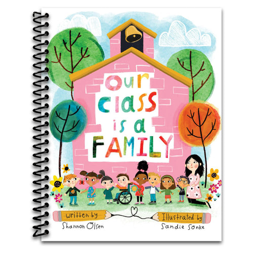 Our Class is a Family (The Classroom Community Collection) (Spiral bound) Happy Coil spiral bound book