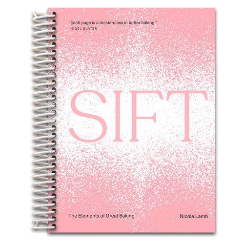 Sift: The Elements of Great Baking   (Spiral bound)