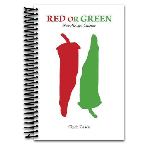 Red or Green: New Mexico Cuisine   (Spiral bound)
