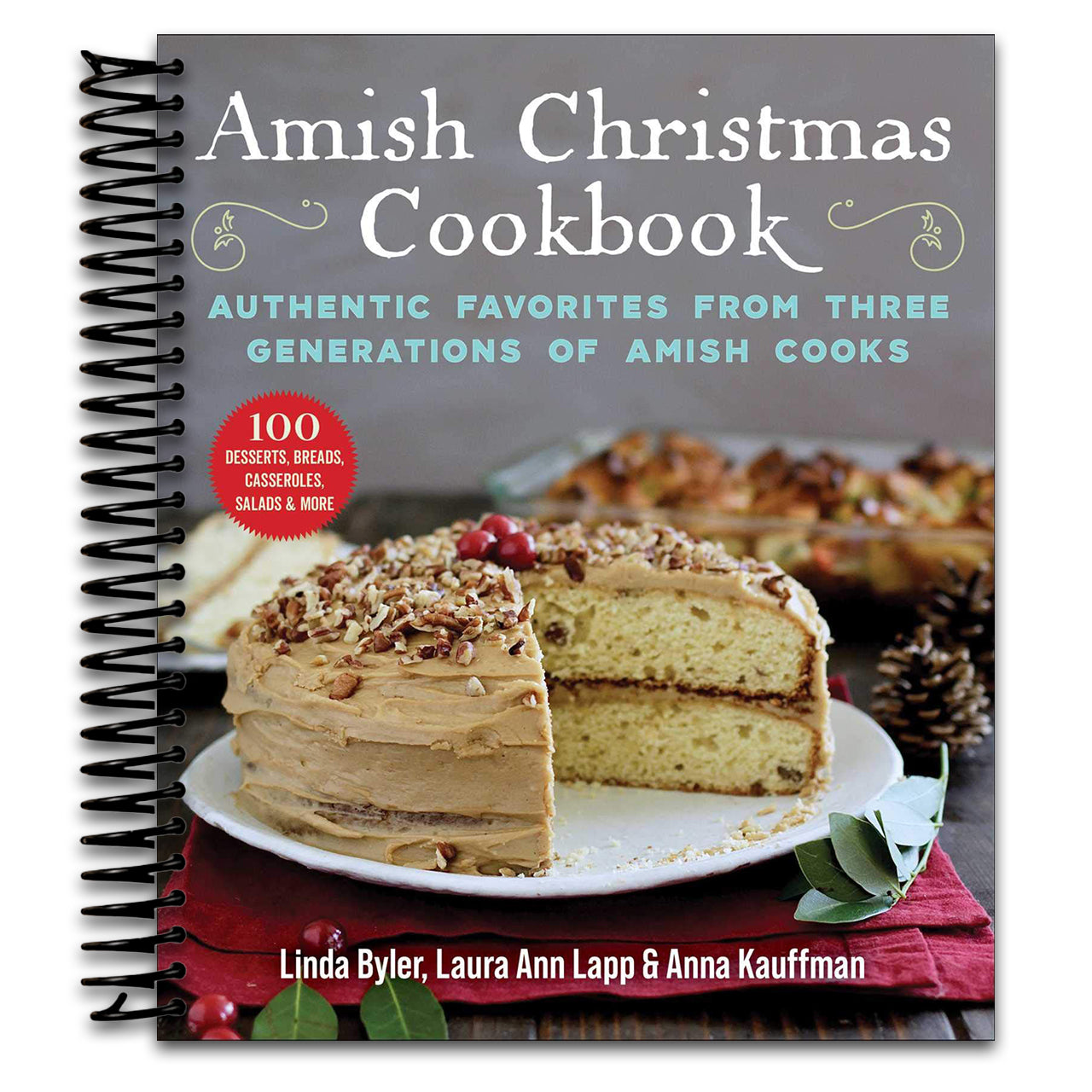 Amish Christmas Cookbook: Authentic Favorites from Three Generations of Amish Cooks (Spiral bound) Happy Coil spiral bound book