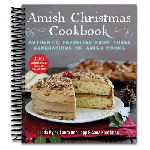 Amish Christmas Cookbook: Authentic Favorites from Three Generations of Amish Cooks (Spiral bound) Happy Coil spiral bound book