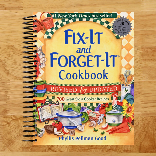 Fix-It and Forget-It Revised and Updated: 700 Great Slow Cooker Recipes (Spiral bound) Happy Coil spiral bound book