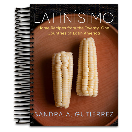 Latinísimo: Home Recipes from the Twenty-One Countries of Latin America: A Cookbook   (Spiral bound)