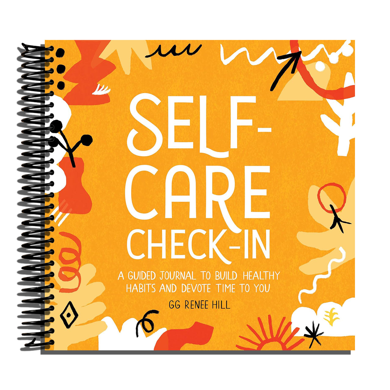 Self-Care Check-In: A Guided Journal to Build Healthy Habits and Devote Time to You   (Spiral bound)