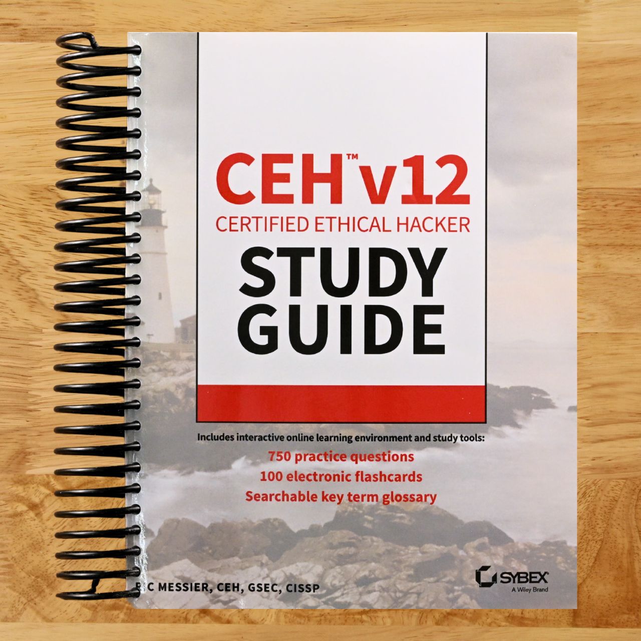 CEH v12 Certified Ethical Hacker Study Guide with 750 Practice Test Questions (Sybex Study Guide) (Spiral bound) Happy Coil spiral bound book