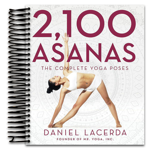 2,100 Asanas: The Complete Yoga Poses (Spiral bound) Happy Coil spiral bound book
