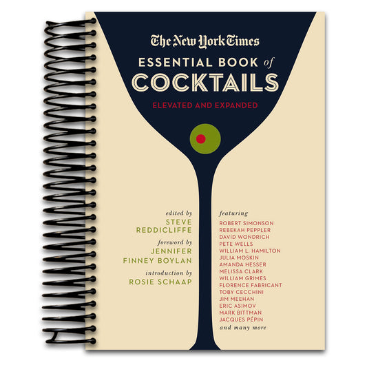 The New York Times Essential Book of Cocktails (Second Edition): Over 400 Classic Drink Recipes With Great Writing from The New York Times   (Spiral bound)