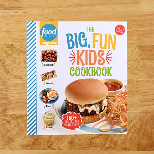 Food Network Magazine The Big, Fun Kids Cookbook: 150+ Recipes for Young Chefs (Food Network Magazine's Kids Cookbooks)