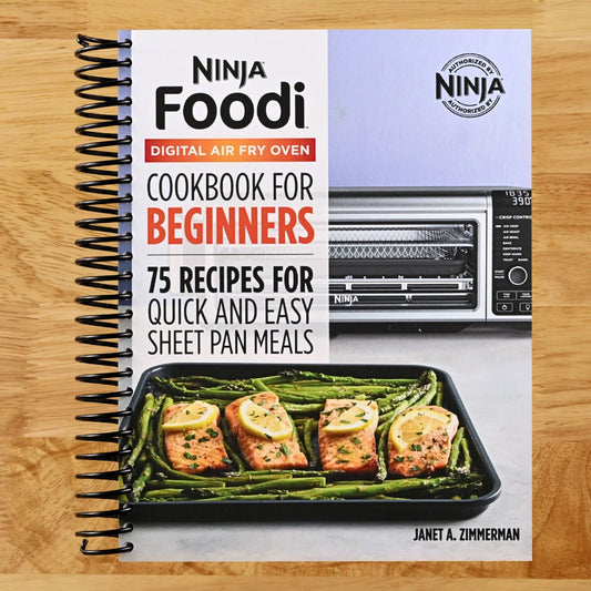 The Official Ninja Foodi Digital Air Fry Oven Cookbook: 75 Recipes for Quick and Easy Sheet Pan Meals (Spiral bound) Happy Coil spiral bound book