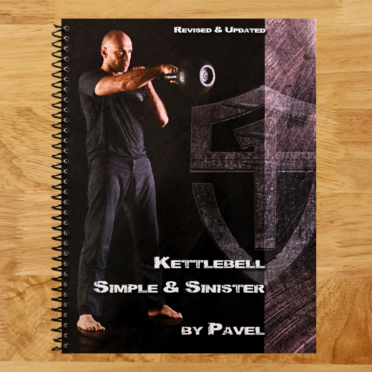 Kettlebell Simple & Sinister: Revised and Updated (2nd Edition) (Spiral bound) Happy Coil spiral bound book