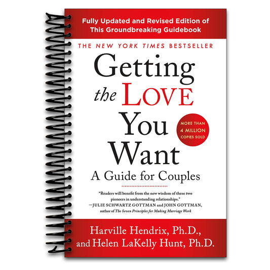 Getting the Love You Want: A Guide for Couples: Third Edition