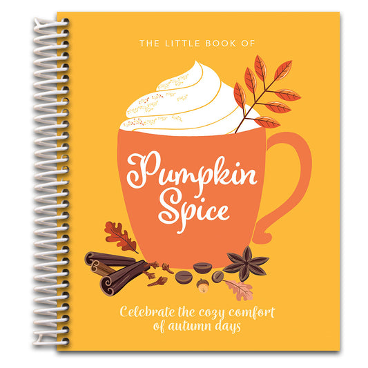 The Little Book of Pumpkin Spice: Celebrate the cozy comfort of autumn days (The Ultimate Fan Book)