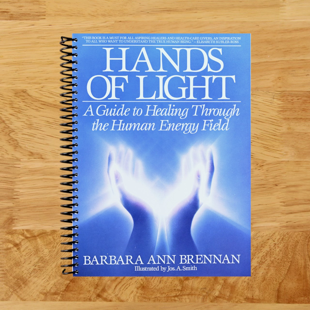 Hands of Light: A Guide to Healing Through the Human Energy Field