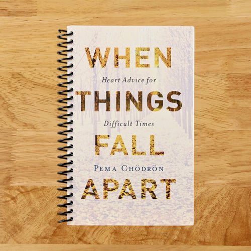 When Things Fall Apart: Heart Advice for Difficult Times  (Spiral bound)