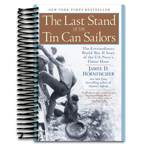 The Last Stand of the Tin Can Sailors: The Extraordinary World War II Story of the U.S. Navy's Finest Hour (Spiral bound) Happy Coil spiral bound book