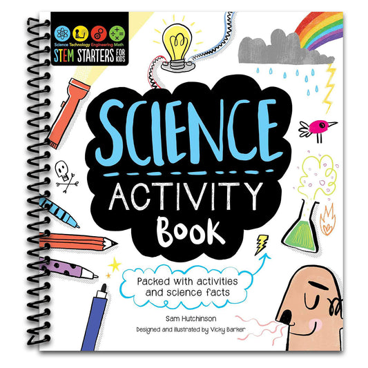 STEM Starters for Kids Science Activity Book: Packed with Activities and Science Facts   (Spiral bound)