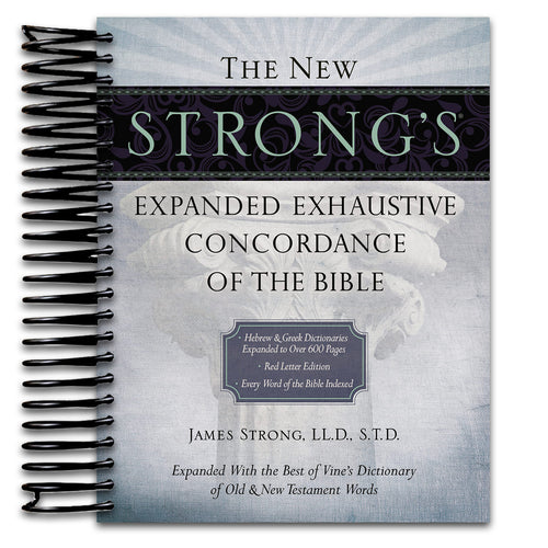 The New Strong's Expanded Exhaustive Concordance of the Bible: Every Word of the Bible Indexed, Red Letter Edition (Spiral bound) Happy Coil spiral bound book