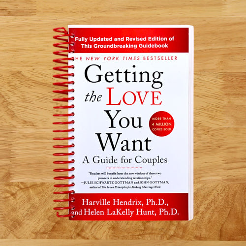Getting the Love You Want: A Guide for Couples: Third Edition