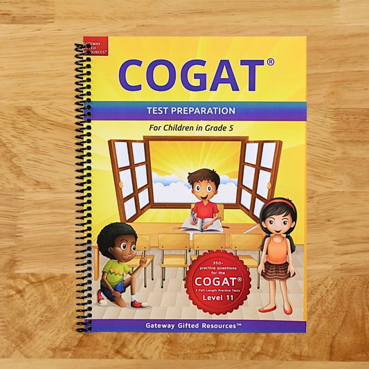 COGAT Test Prep Grade 5 Level 11: Gifted and Talented Test Preparation Book - Practice Test/Workbook for Children in Fifth Grade